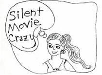 Silent Movie Crazy